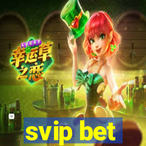 svip bet